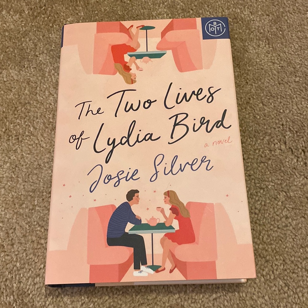 The Two Lives of Lydia Bird by Josie Silver